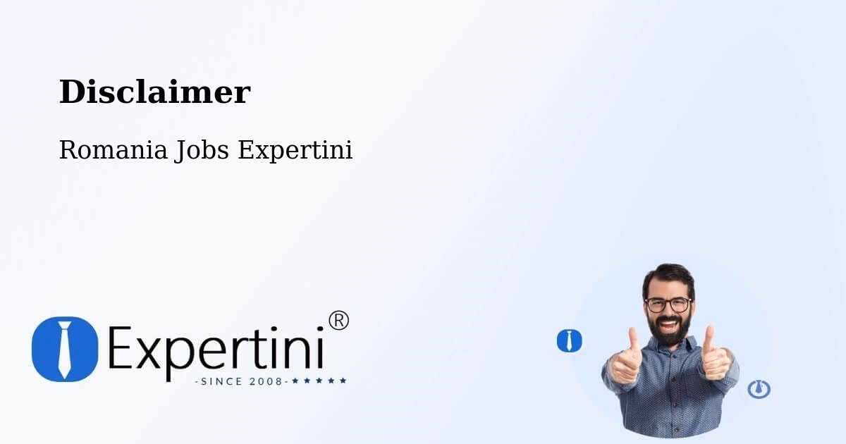 Disclaimer – Bâra - Romania Jobs Expertini
