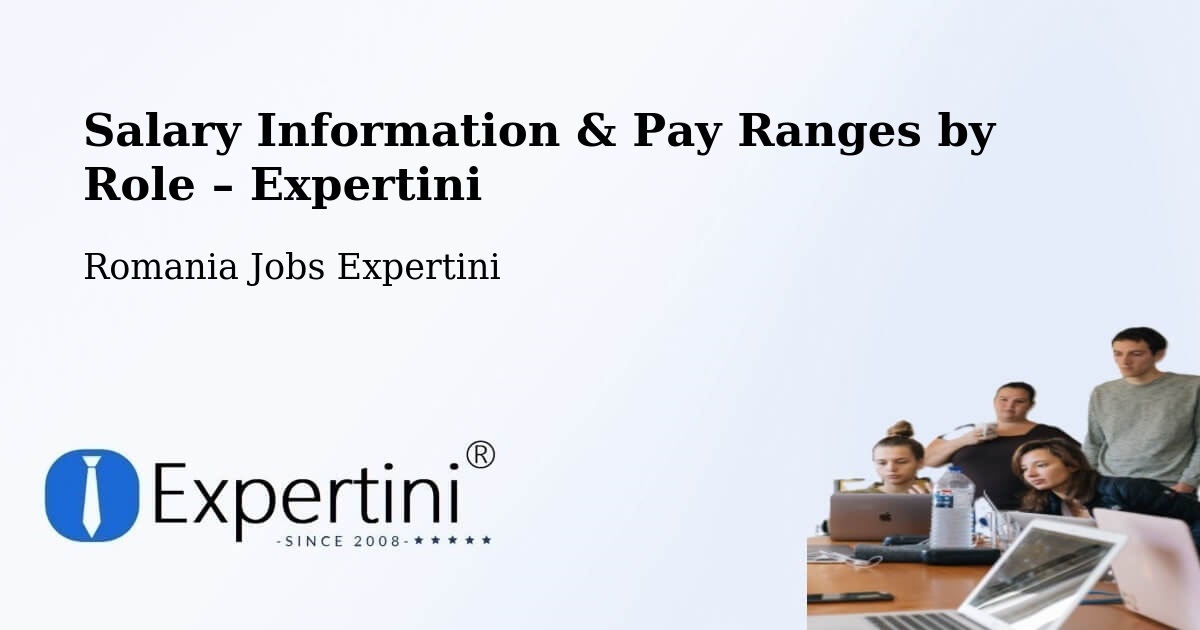 Salary Information & Pay Ranges – Bâra - Bâra, Romania Jobs Expertini